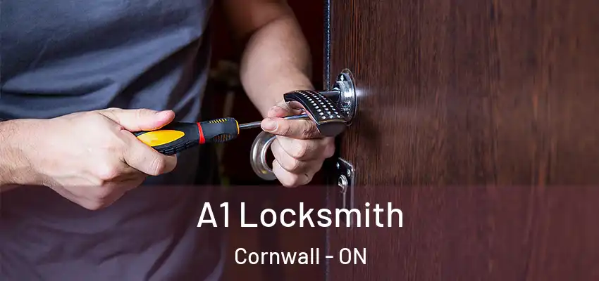  A1 Locksmith Cornwall - ON