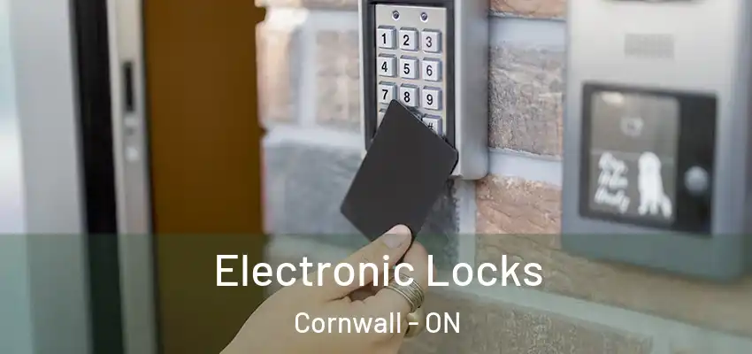  Electronic Locks Cornwall - ON