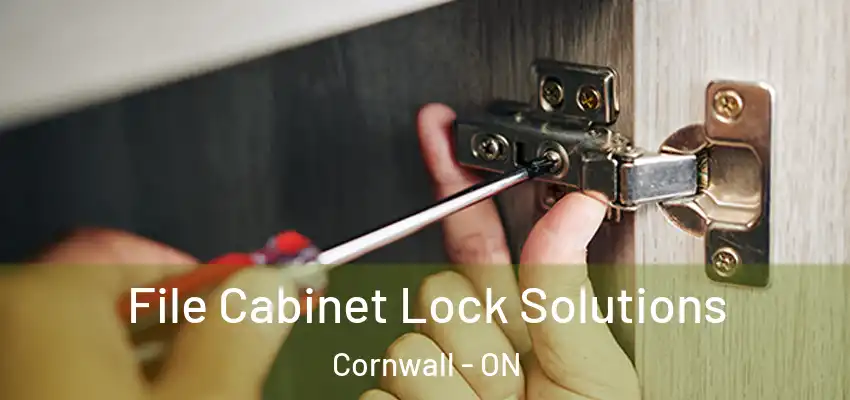  File Cabinet Lock Solutions Cornwall - ON