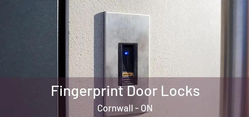 Fingerprint Door Locks Cornwall - ON