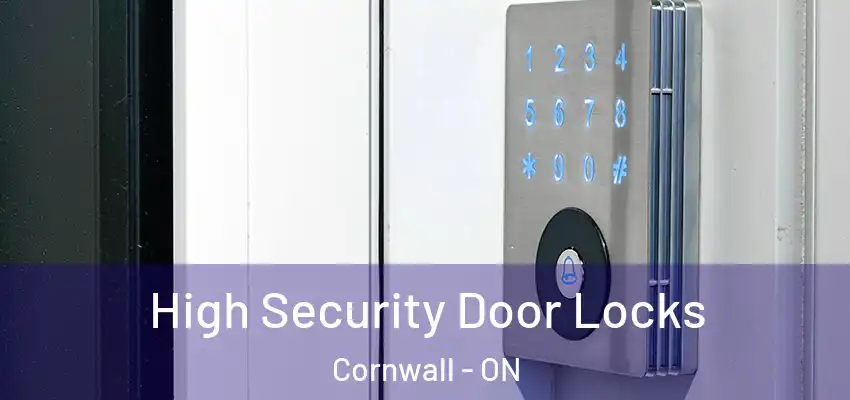  High Security Door Locks Cornwall - ON