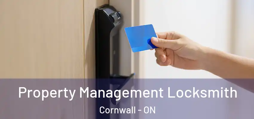  Property Management Locksmith Cornwall - ON