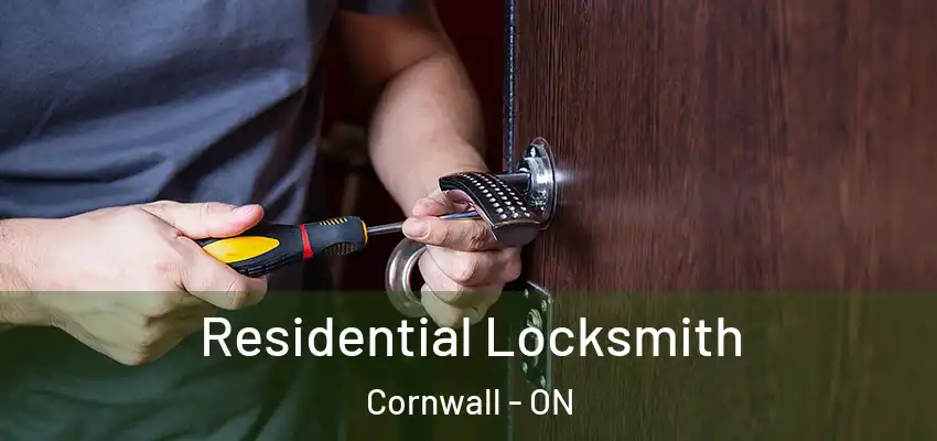 Residential Locksmith Cornwall - ON