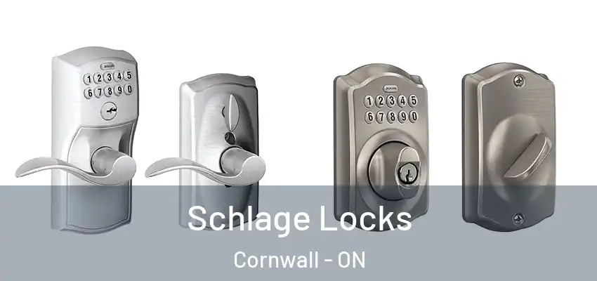 Schlage Locks Cornwall - ON