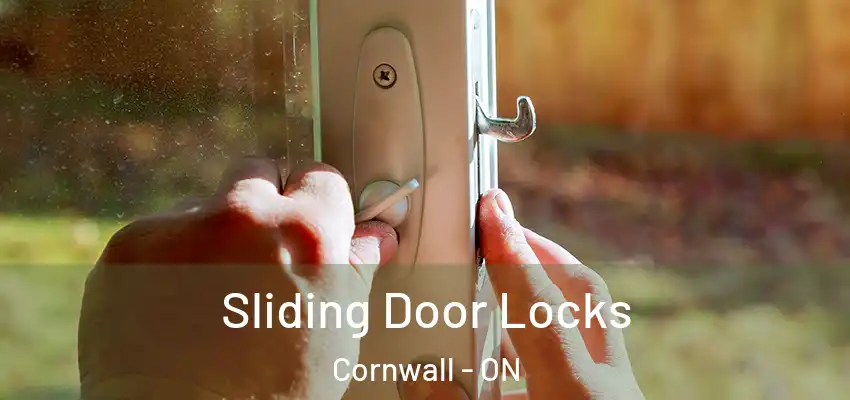 Sliding Door Locks Cornwall - ON