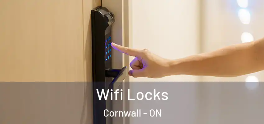 Wifi Locks Cornwall - ON